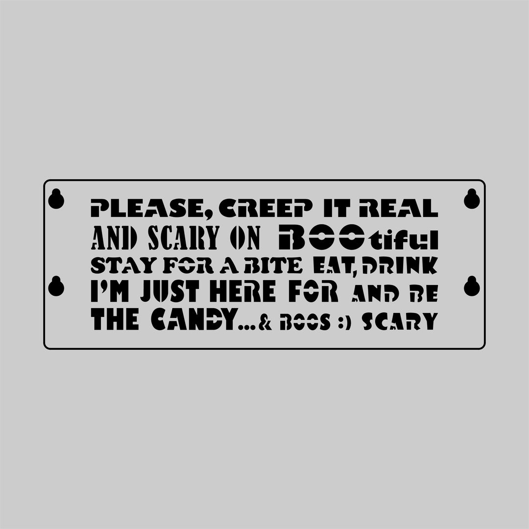 Creep It Real - BIG GUY