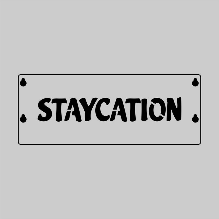 Staycation - BIG GUY